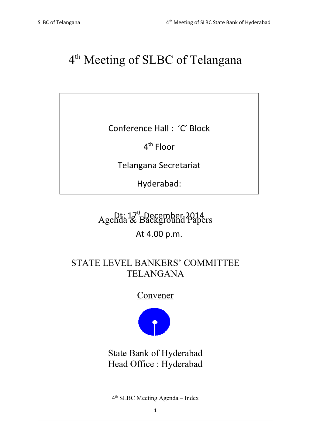 SLBC of Telangana 4Th Meeting of SLBC State Bank of Hyderabad