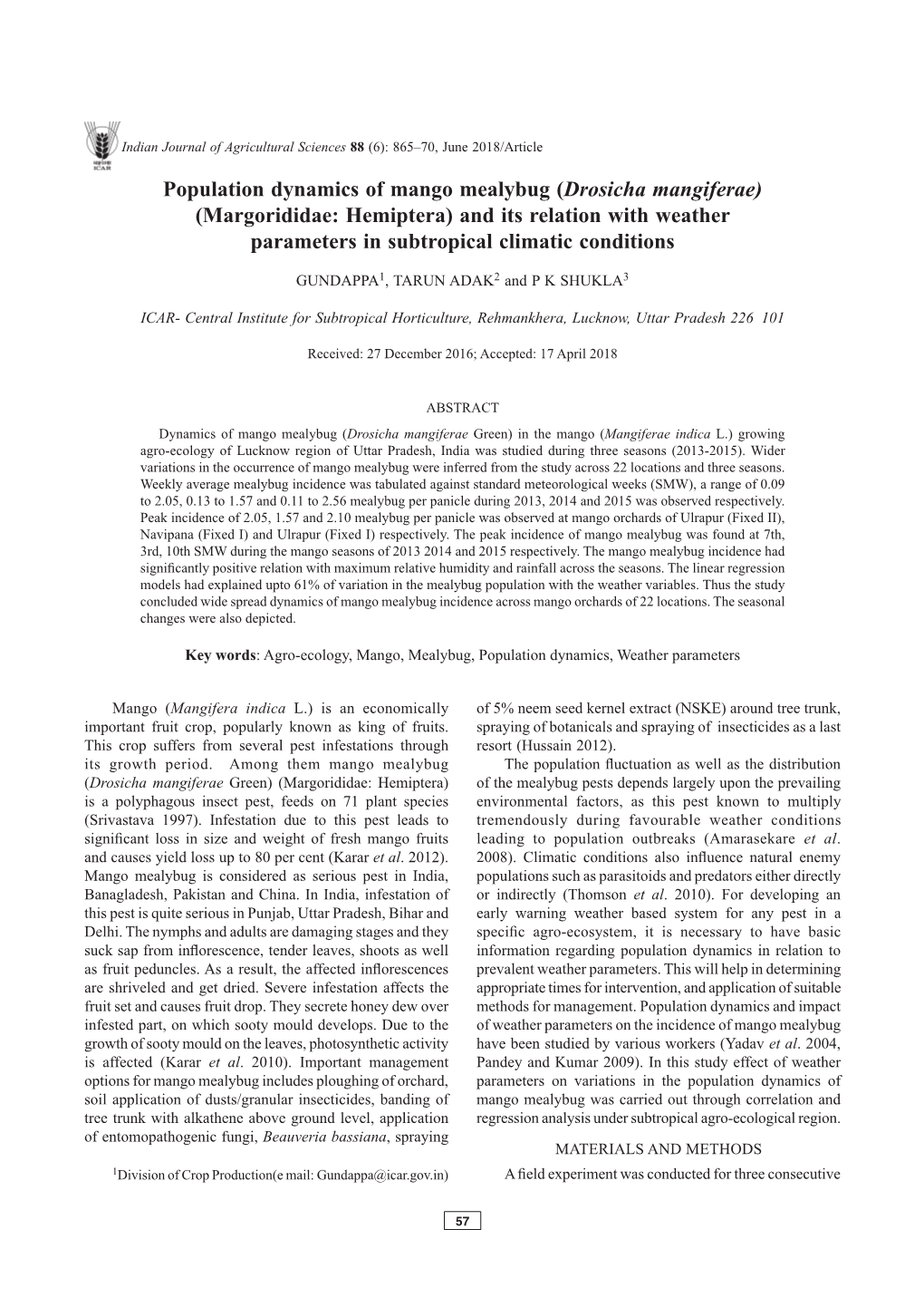 Population Dynamics of Mango Mealybug (Drosicha Mangiferae) (Margorididae: Hemiptera) and Its Relation with Weather Parameters in Subtropical Climatic Conditions