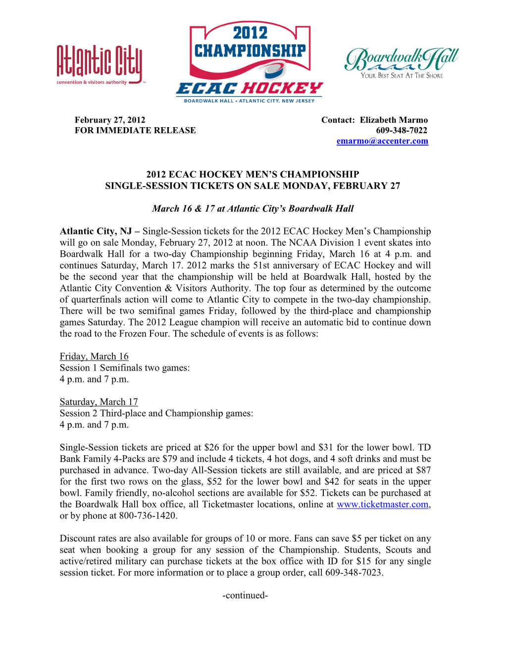 2012 ECAC HOCKEY MEN's CHAMPIONSHIP SINGLE-SESSION TICKETS on SALE MONDAY, FEBRUARY 27 March 16 & 17 at Atlantic City's