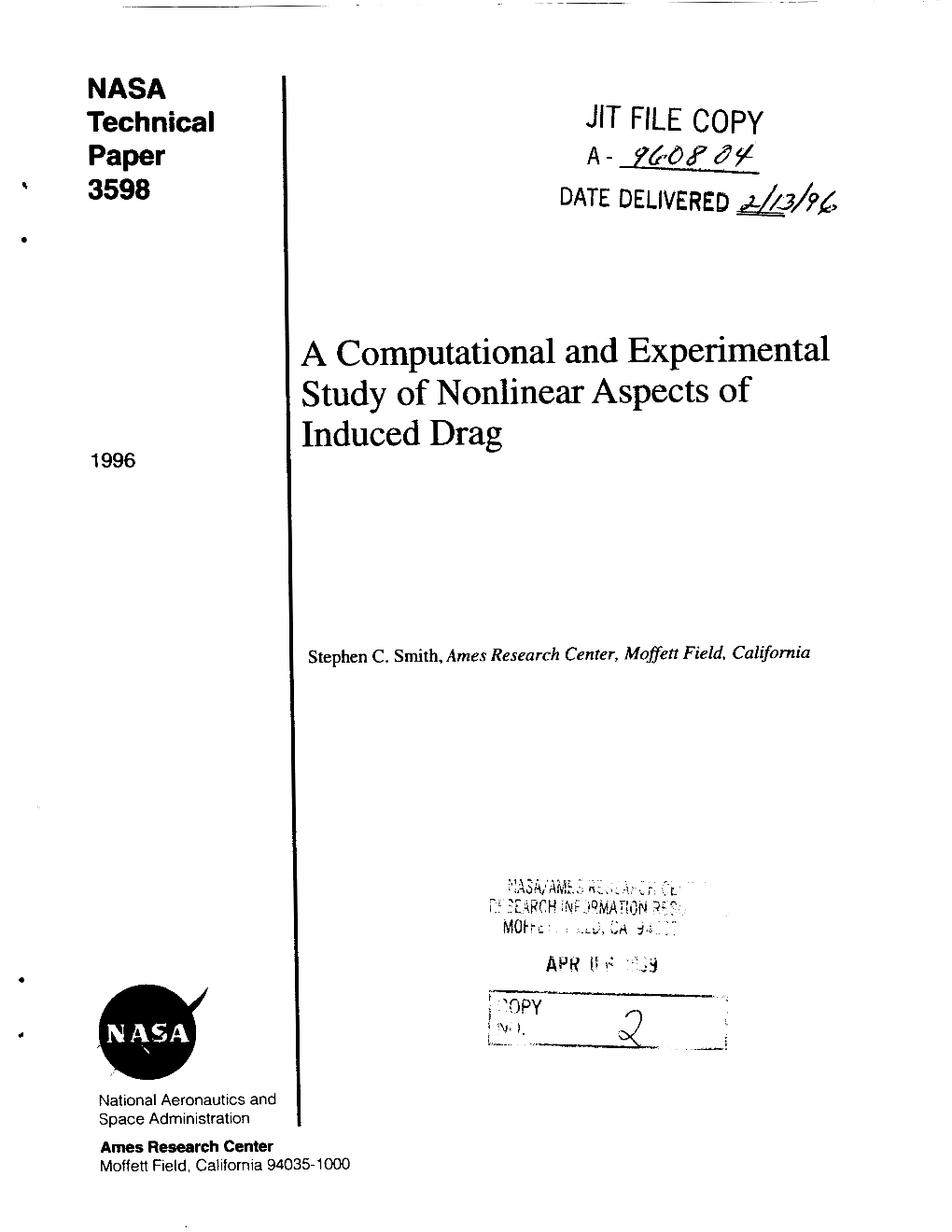 A Computational and Experimental Study of Nonlinear Aspects of Induced Drag 1996