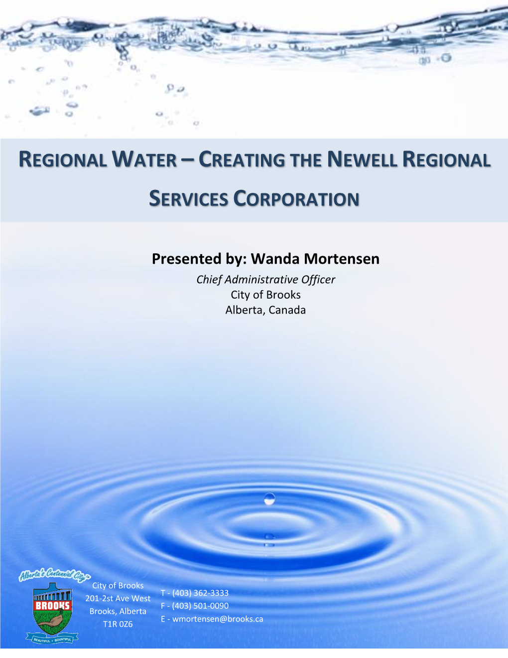Regional Water –Creating the Newell Regional Services