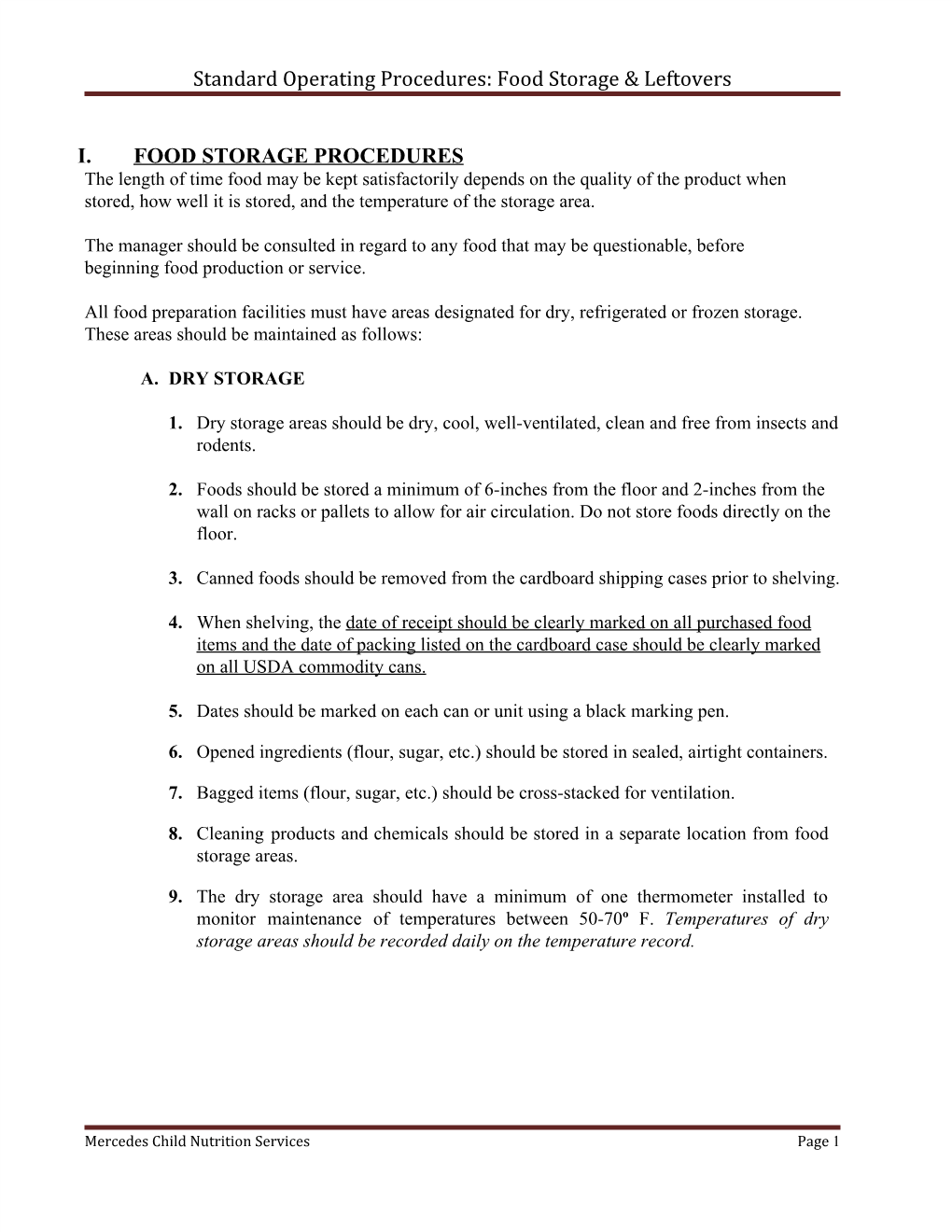 Standard Operating Procedures: Food Storage & Leftovers I. FOOD