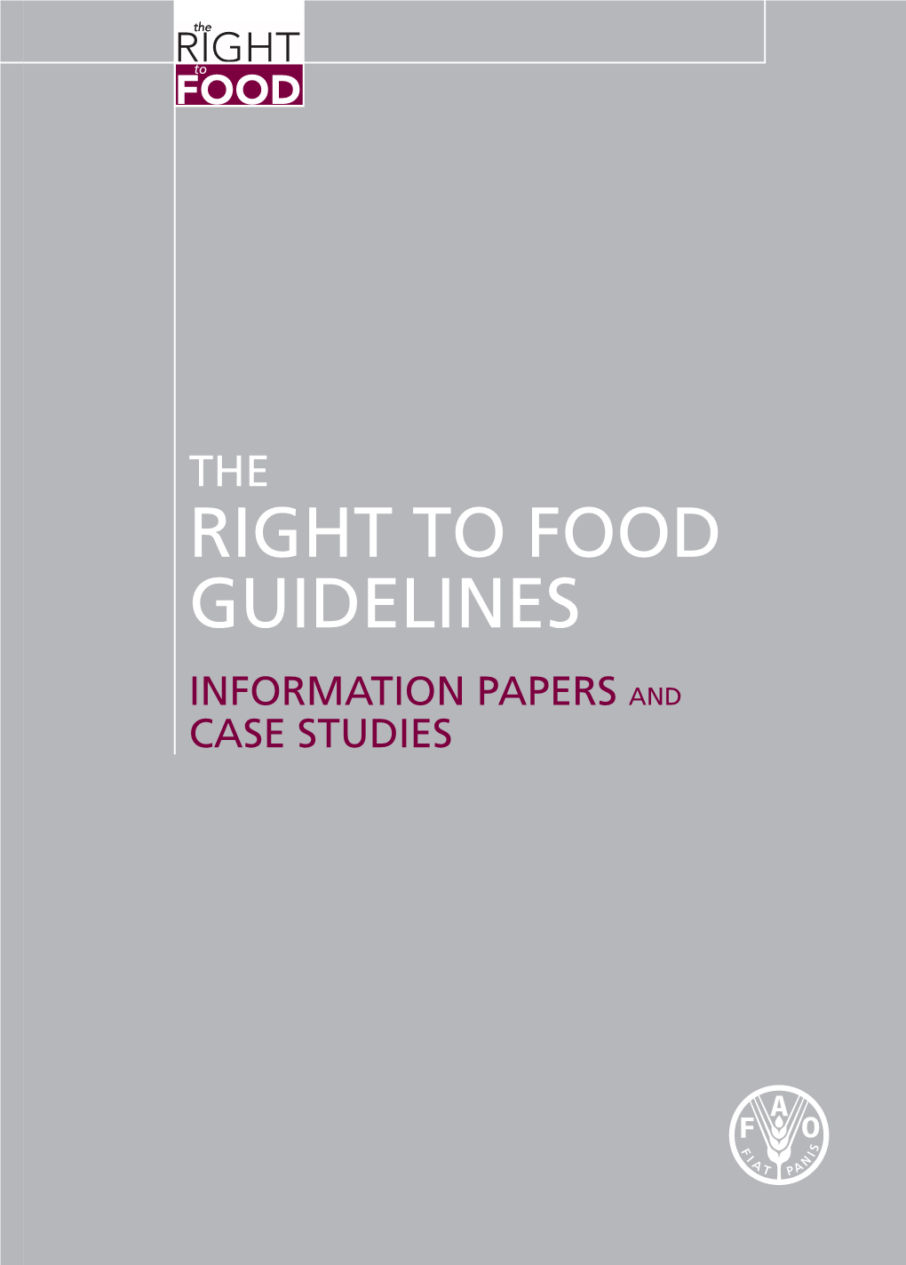 Right to Food Guidelines Food to Right