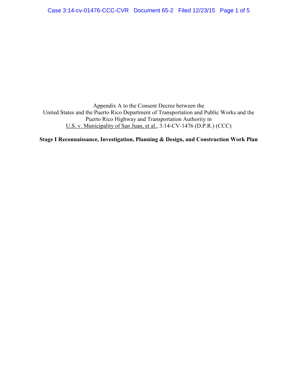 Appendix a to the Consent Decree Between the United States and the Puerto Rico Department of Transportation and Public Works