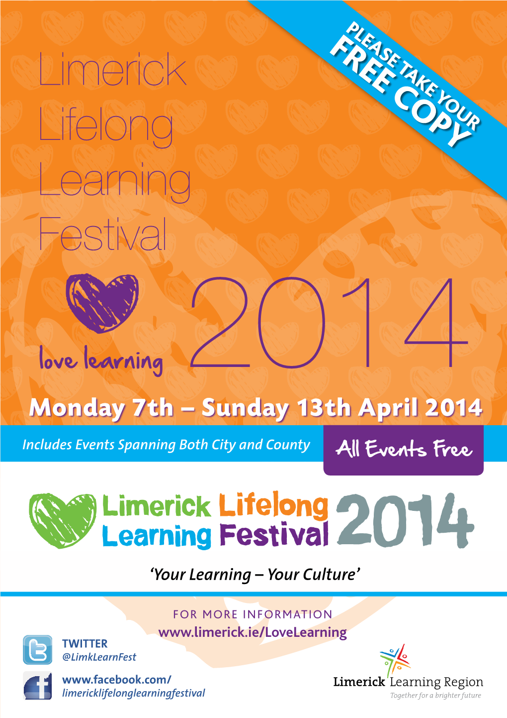 Limerick Lifelong Learning Festival 2014 Monday 7Th – Sunday 13Th April 2014