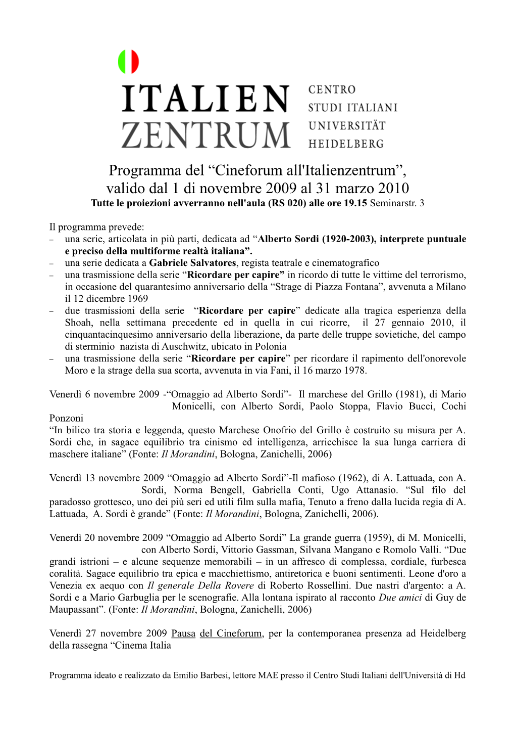 Programma Del “Cineforum All'italienzentrum”, Valido Dal 1 Di