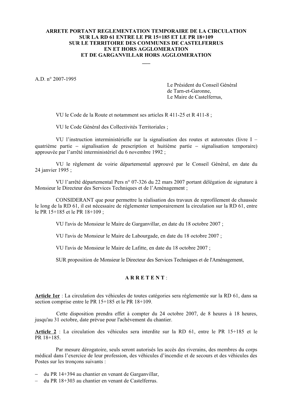 Rd 61 Entre Le Pr 15+185 Et Le Pr 18+109 Sur Le Territoire Des Communes De Castelferrus En Et Hors Agglomeration Et De Garganvillar Hors Agglomeration ___