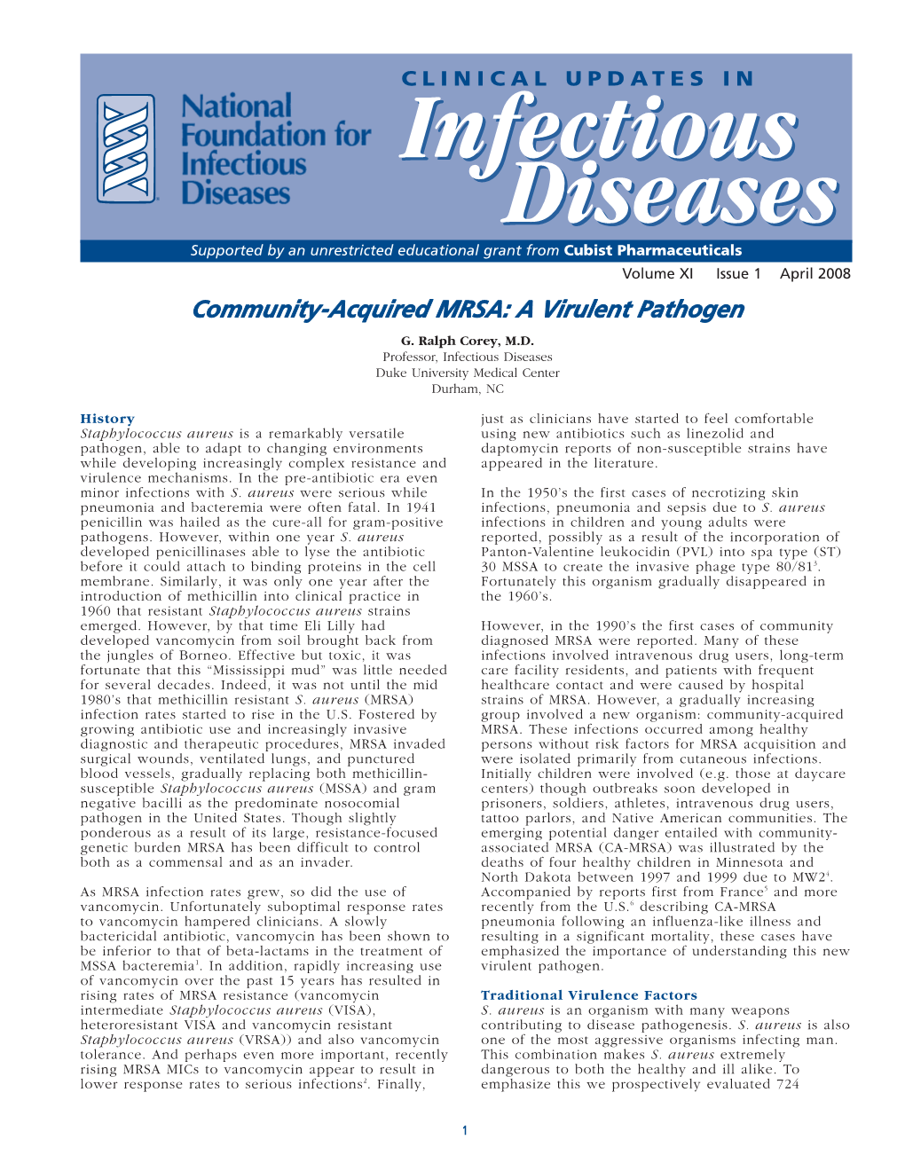 Community-Acquired MRSA: a Virulent Pathogen G