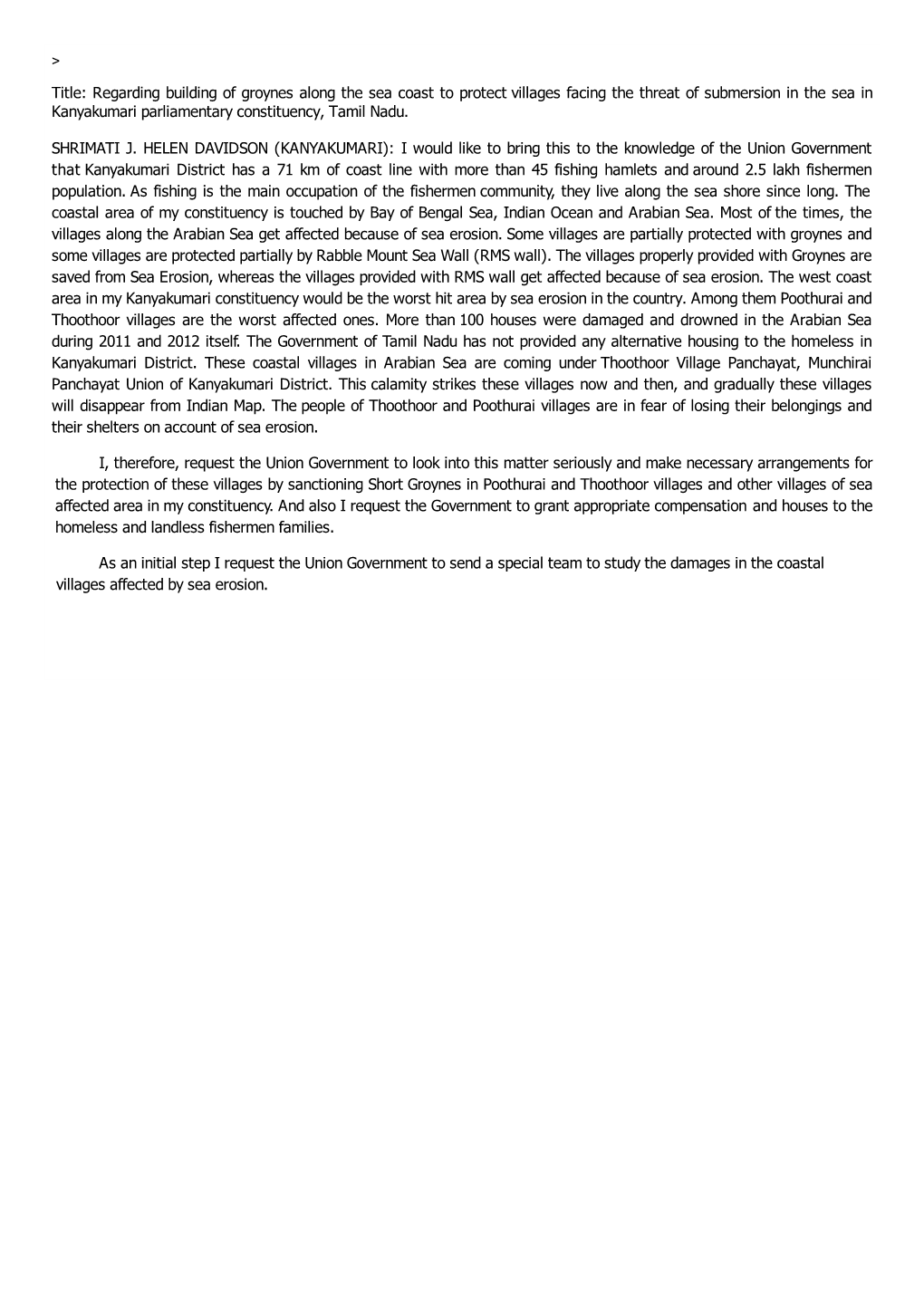 Regarding Building of Groynes Along the Sea Coast to Protect Villages Facing the Threat of Submersion in the Sea in Kanyakumari Parliamentary Constituency, Tamil Nadu