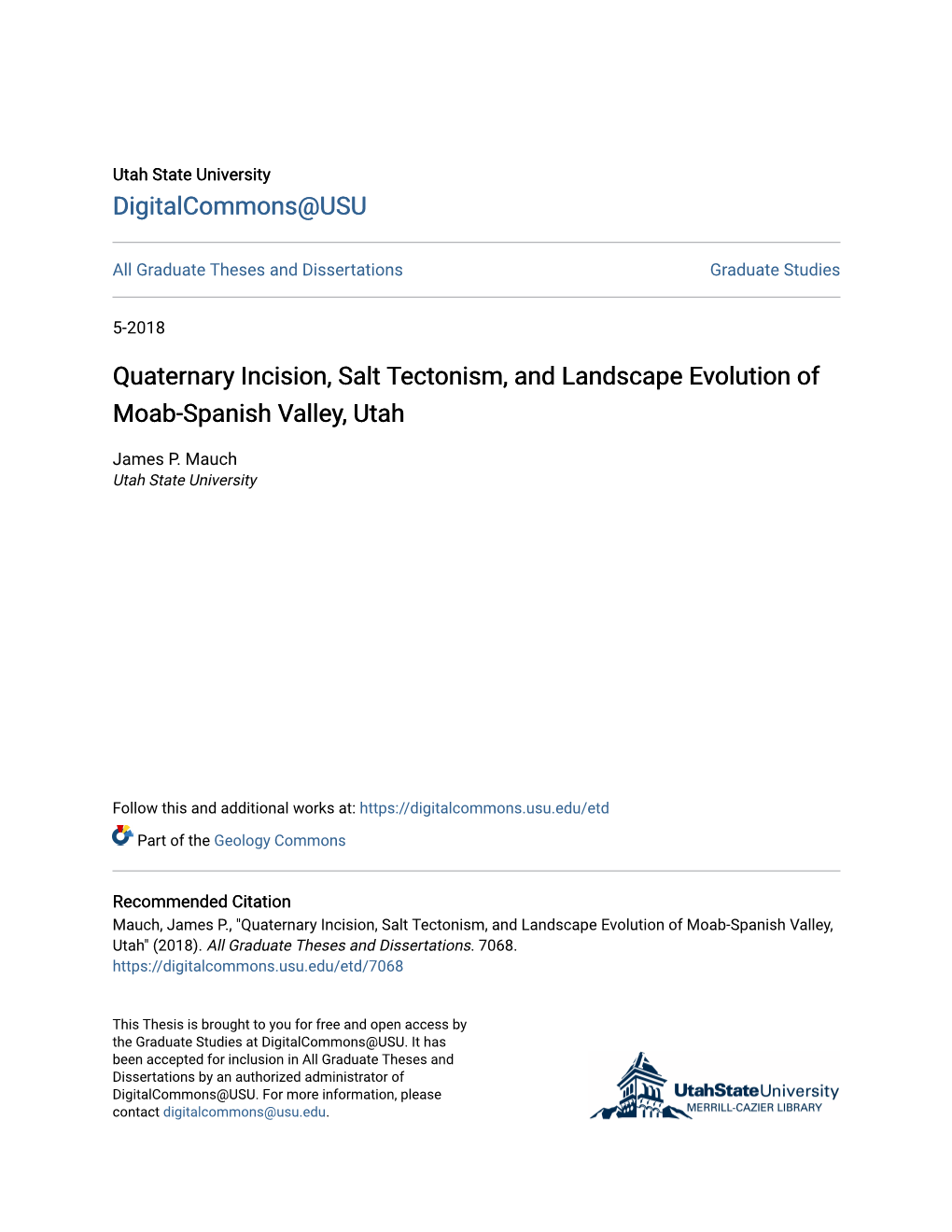 Quaternary Incision, Salt Tectonism, and Landscape Evolution of Moab-Spanish Valley, Utah