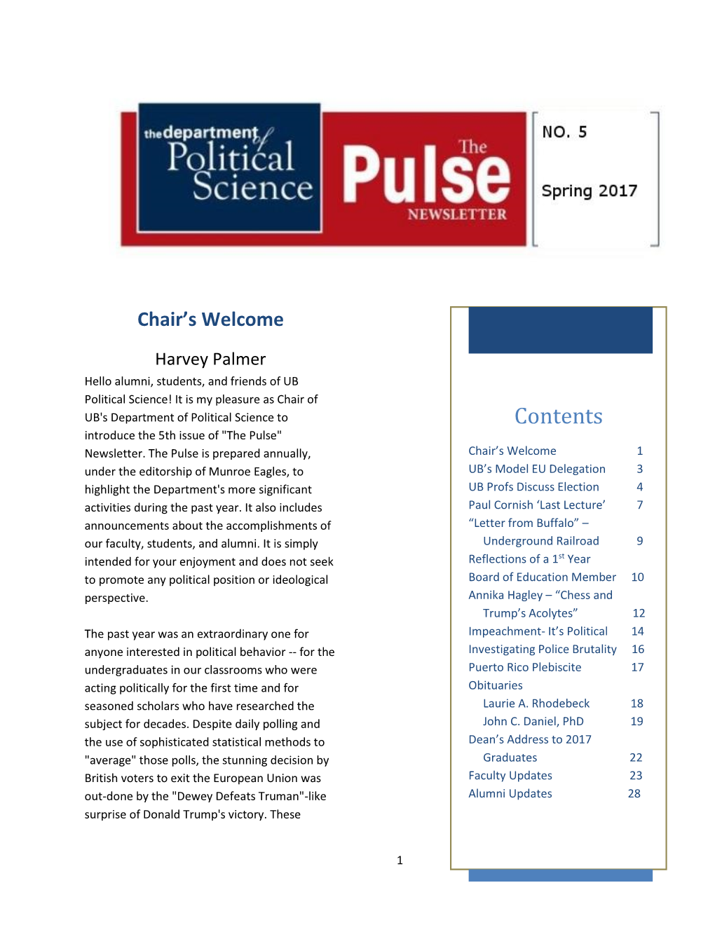 Contents Introduce the 5Th Issue of "The Pulse" Newsletter