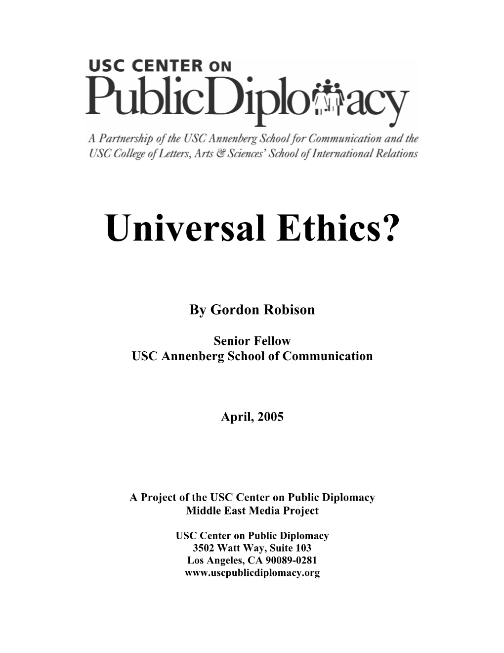 Universal Ethics?