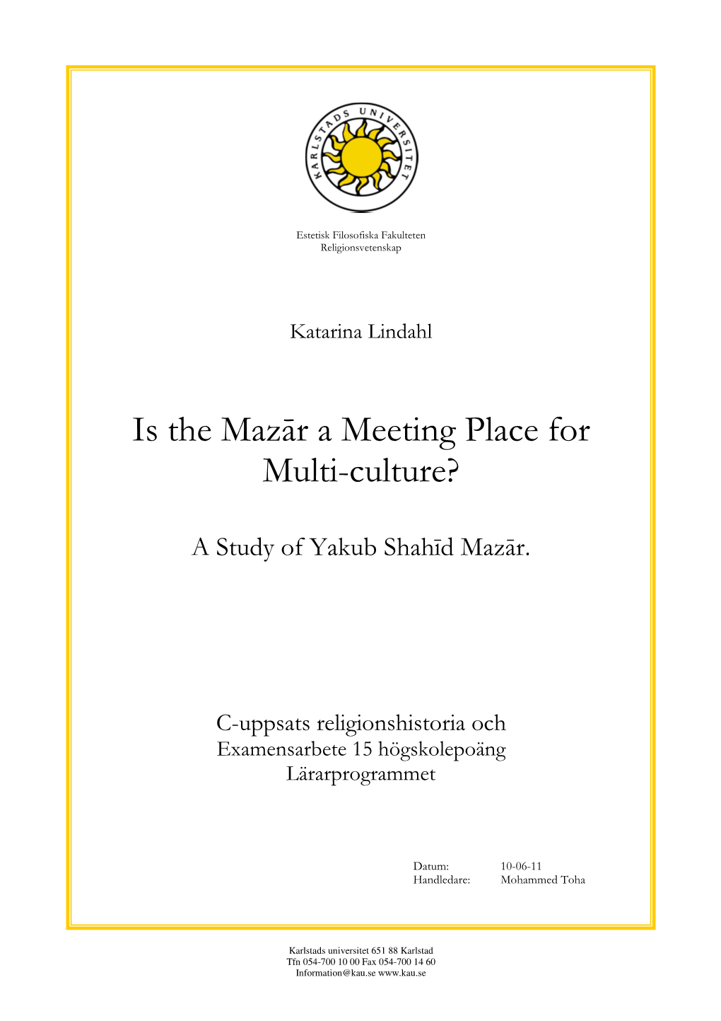 Is the Mazār a Meeting Place for Multi-Culture?