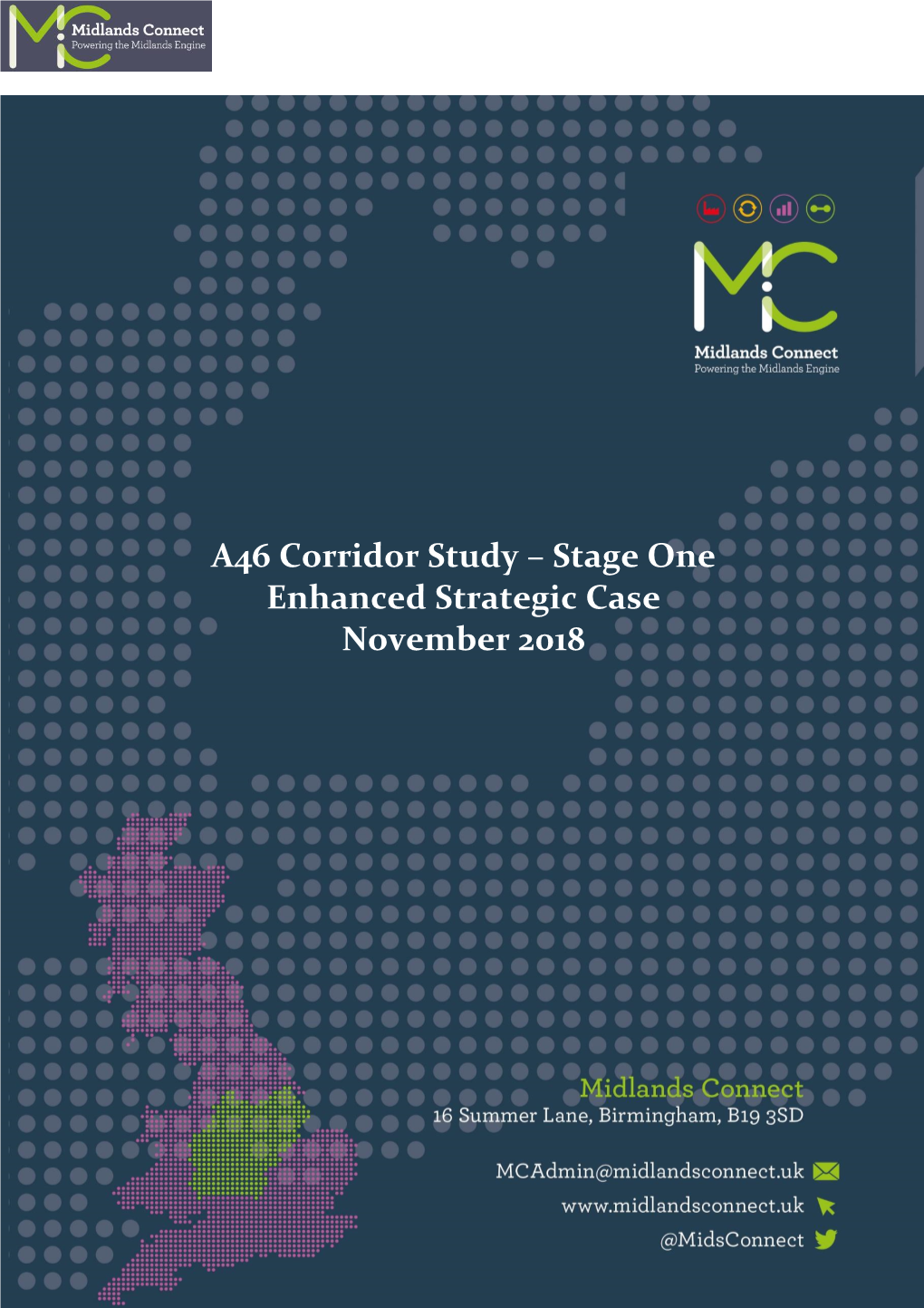 A46 Corridor Study – Stage One Enhanced Strategic Case November 2018