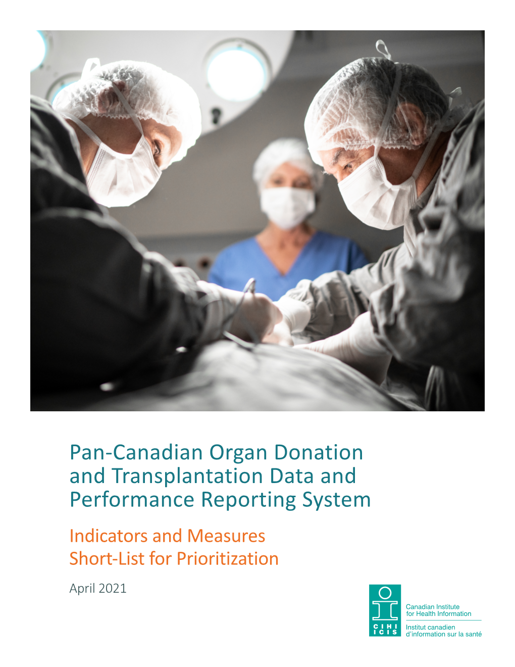 Pan-Canadian Organ Donation and Transplantation Data And