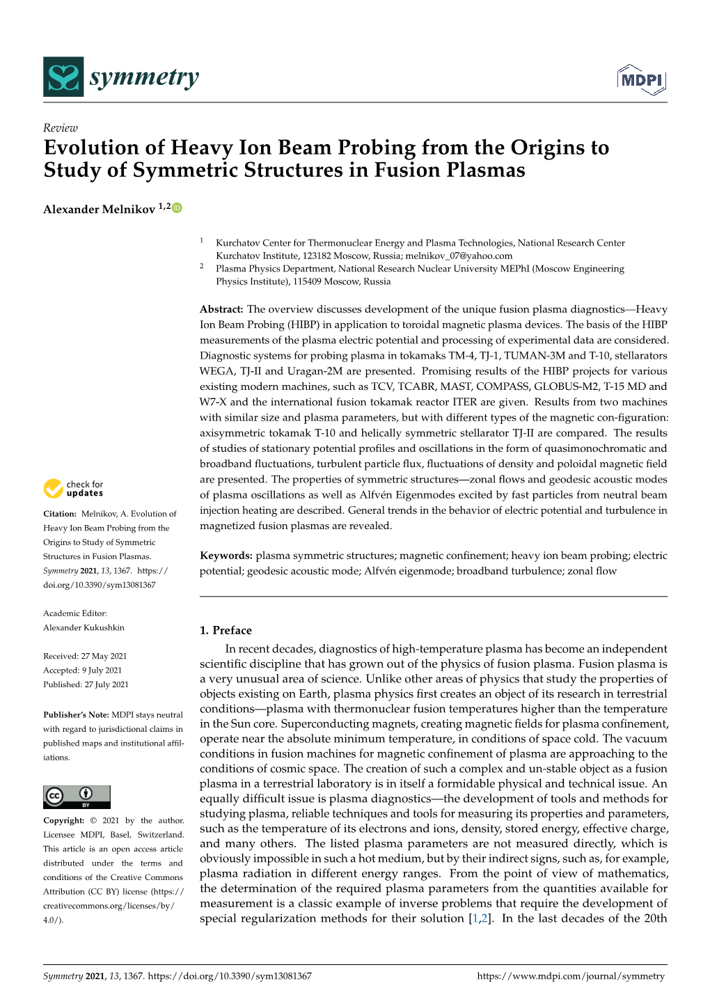 Evolution of Heavy Ion Beam Probing from the Origins to Study of Symmetric Structures in Fusion Plasmas