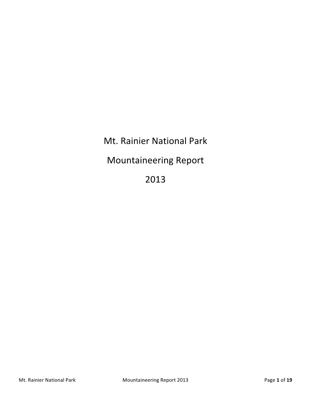 Mt. Rainier National Park Mountaineering Report