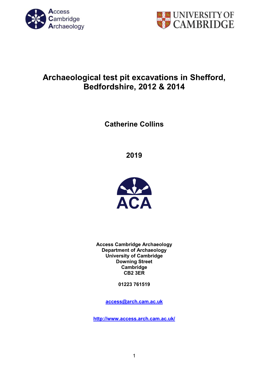 Archaeological Test Pit Excavations in Shefford, Bedfordshire, 2012 & 2014