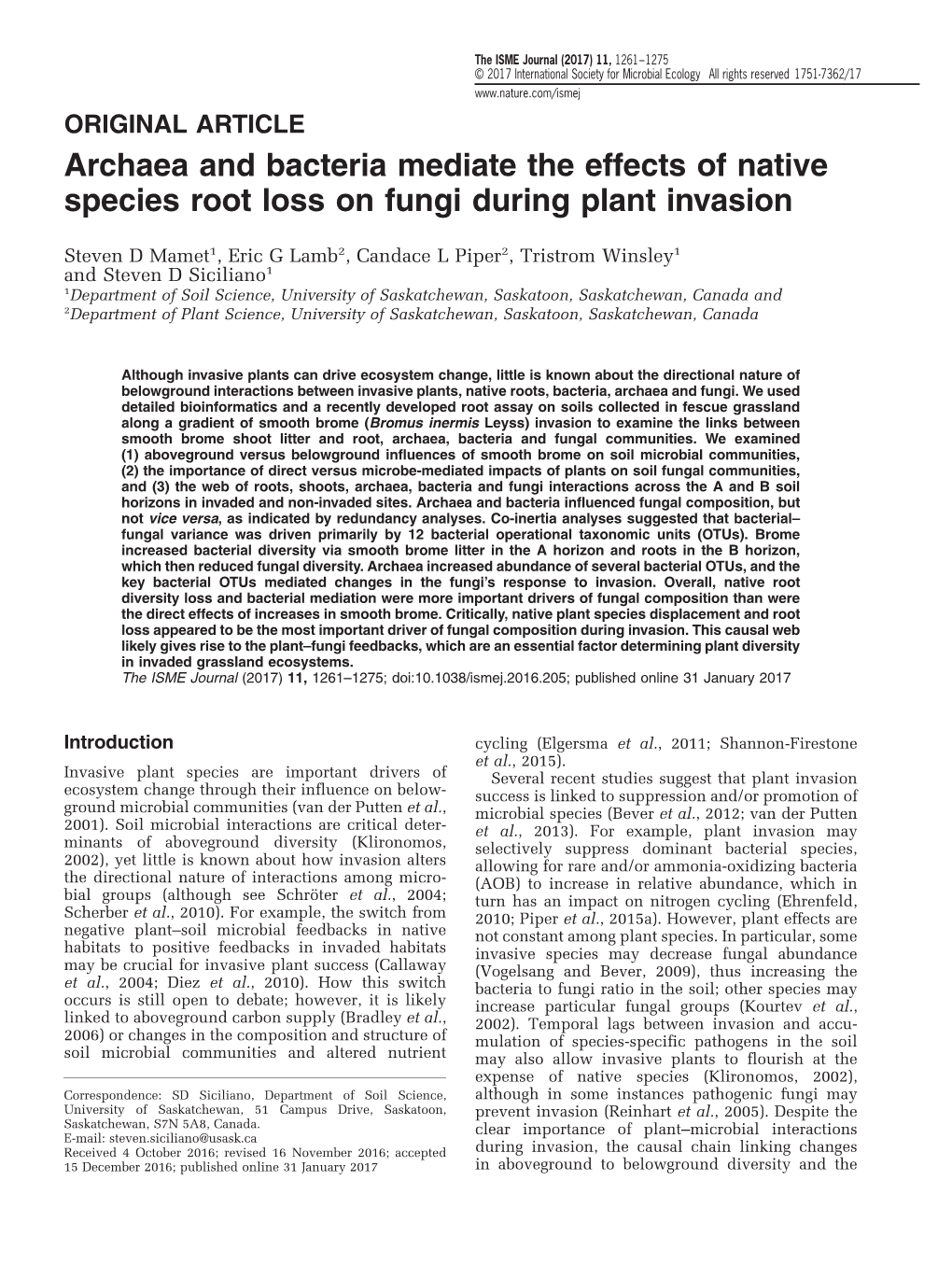 Archaea and Bacteria Mediate the Effects of Native Species Root Loss on Fungi During Plant Invasion