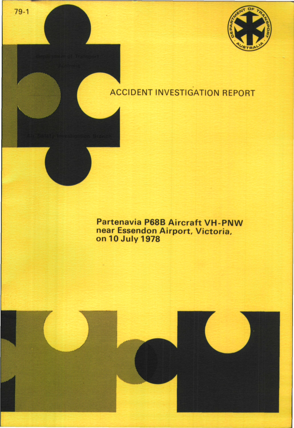 ACCIDENT INVESTIGATION REPORT Partenavia P68B Aircraft VH-PNW