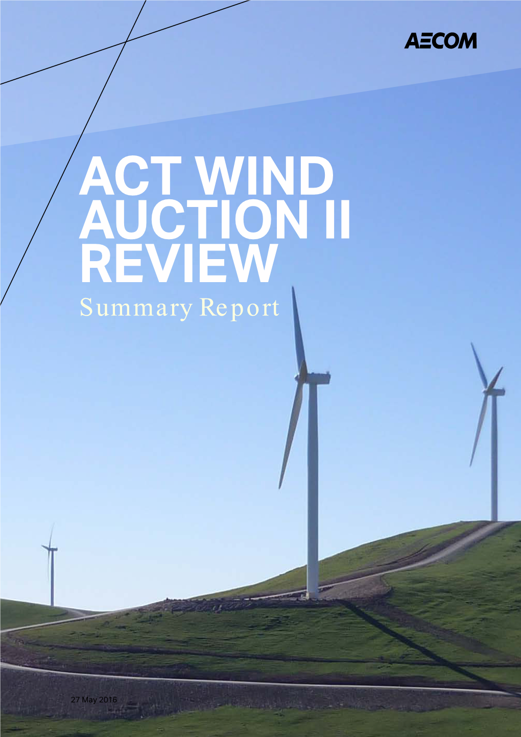 ACT WIND AUCTION II Reviewsummary Report