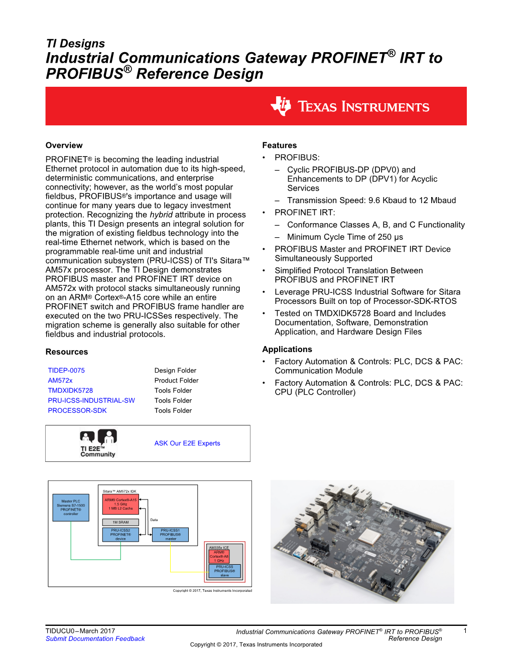 Industrial Communications Gateway PROFINET® IRT to PROFIBUS® Master Reference Design