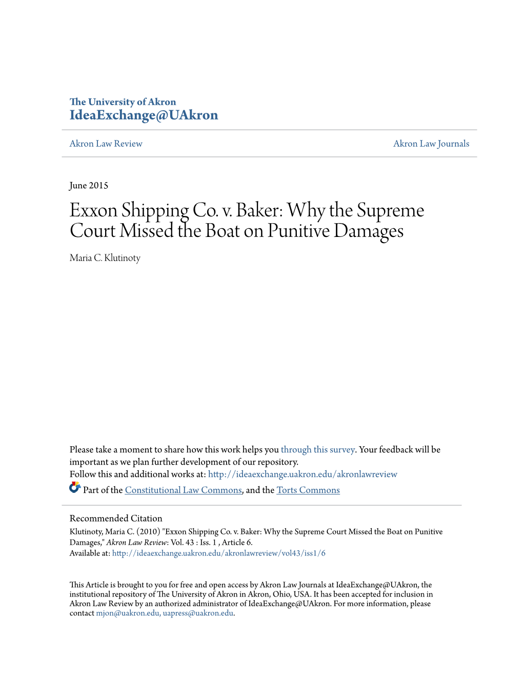 Exxon Shipping Co. V. Baker: Why the Supreme Court Missed the Boat on Punitive Damages Maria C
