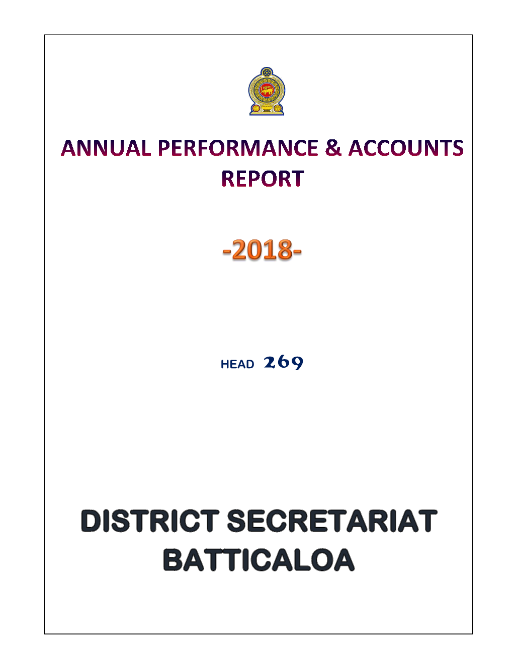 Annual Performance and Accounts Report of the District Secretariat