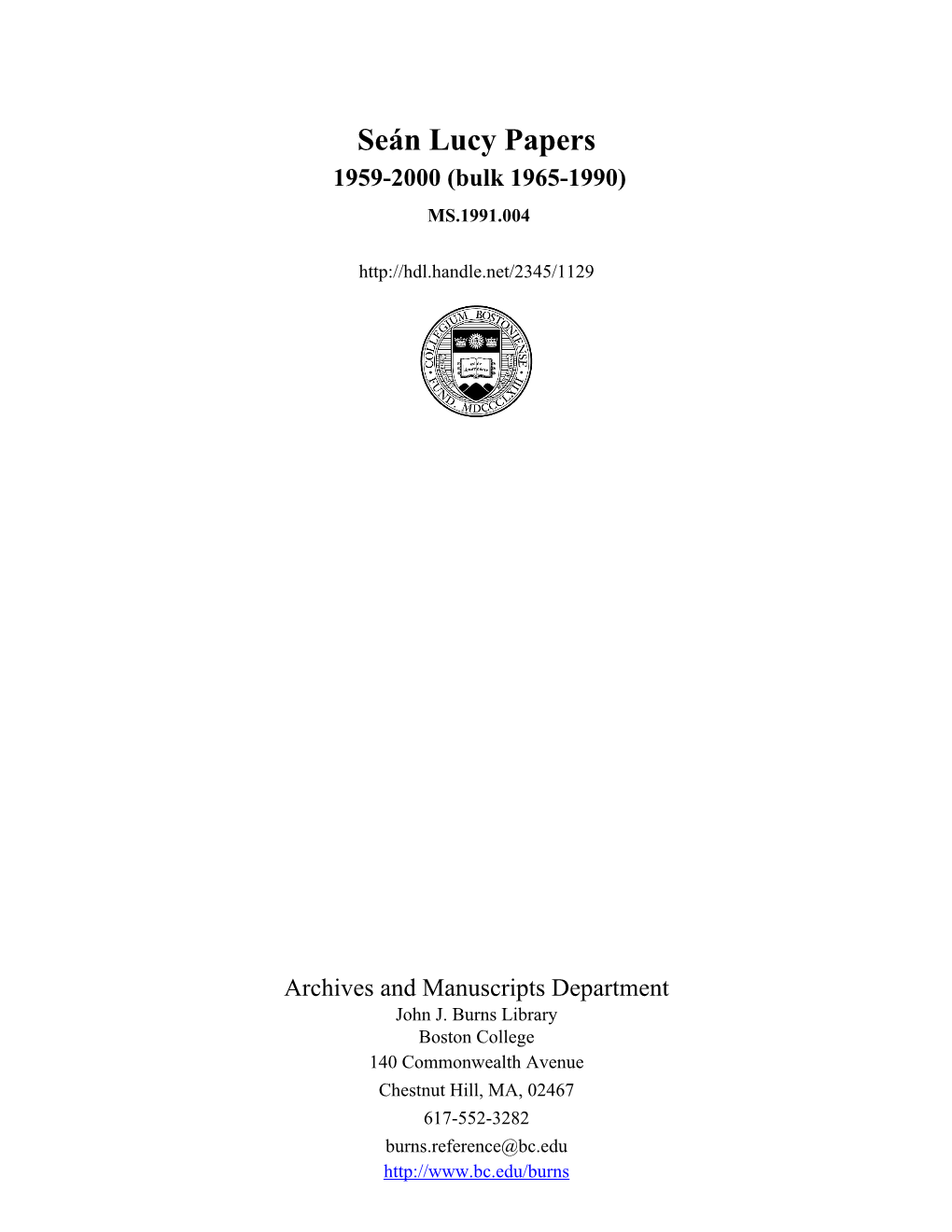 Seán Lucy Papers 1959-2000 (Bulk 1965-1990) MS.1991.004