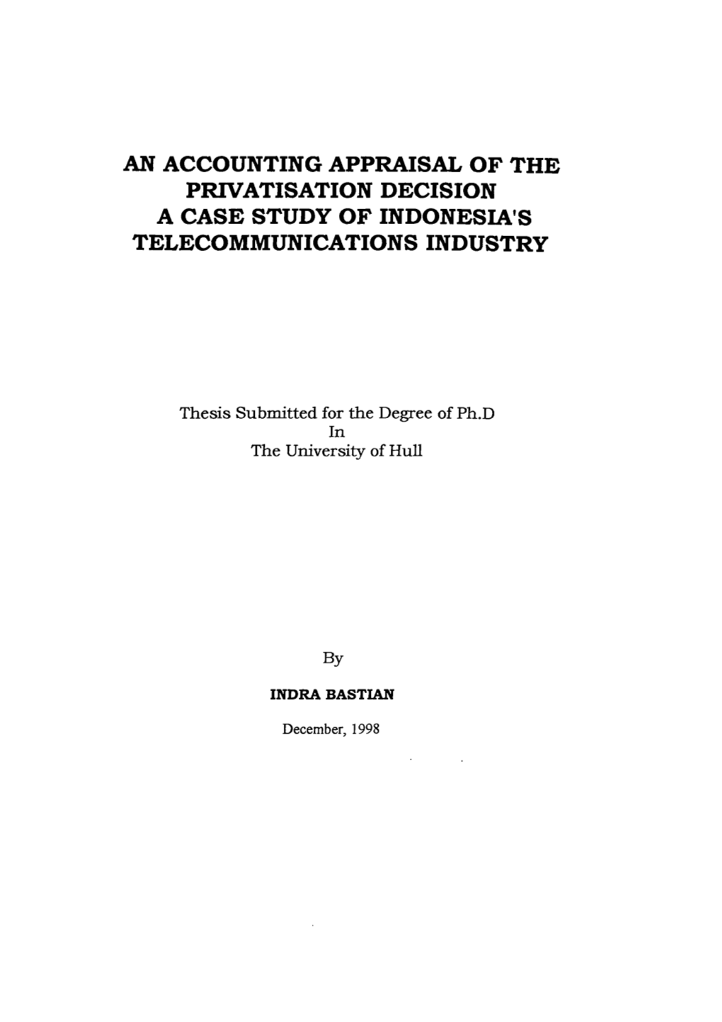Thesis Submitted for the Degree of Ph.D in the University of Hull By