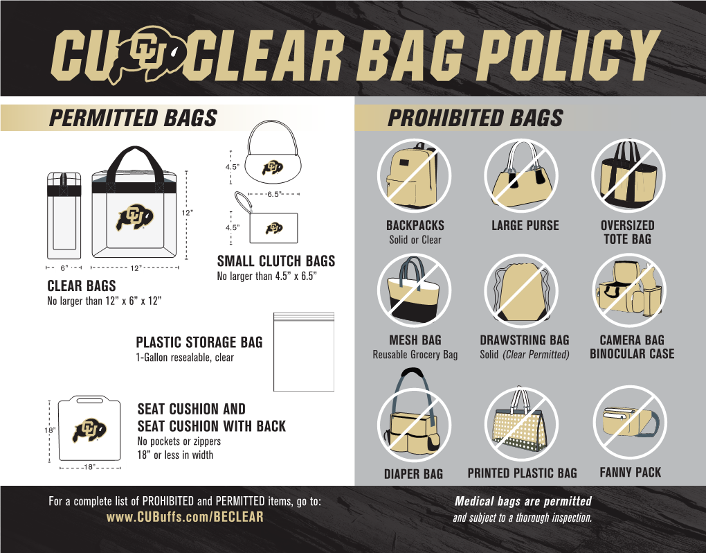 CU Clear Bag Policy PERMITTED BAGS PROHIBITED BAGS