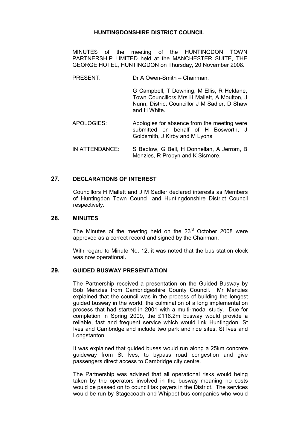 HUNTINGDONSHIRE DISTRICT COUNCIL MINUTES of the Meeting of the HUNTINGDON TOWN PARTNERSHIP LIMITED Held at the MANCHESTER SUITE