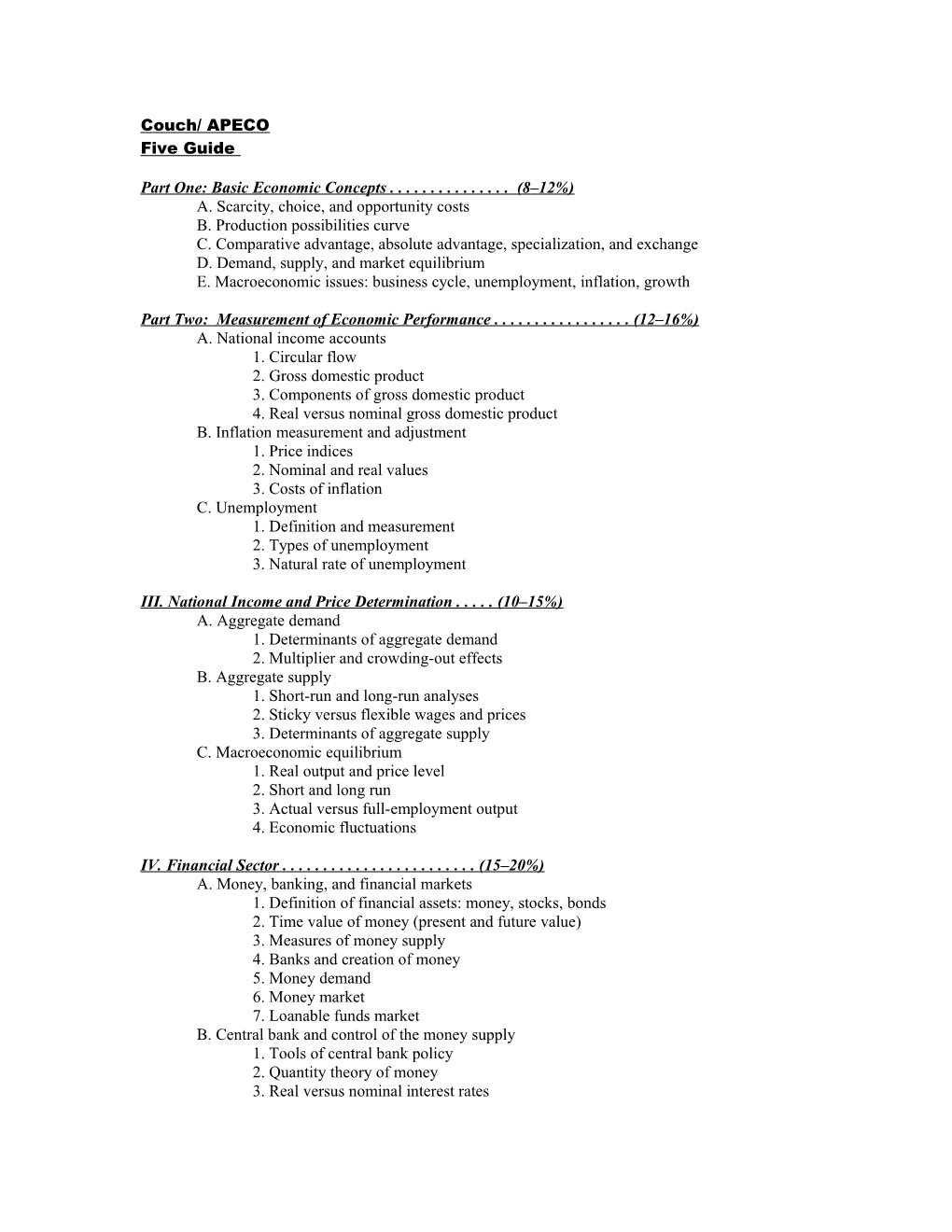 Part One: Basic Economic Concepts (8 12%)