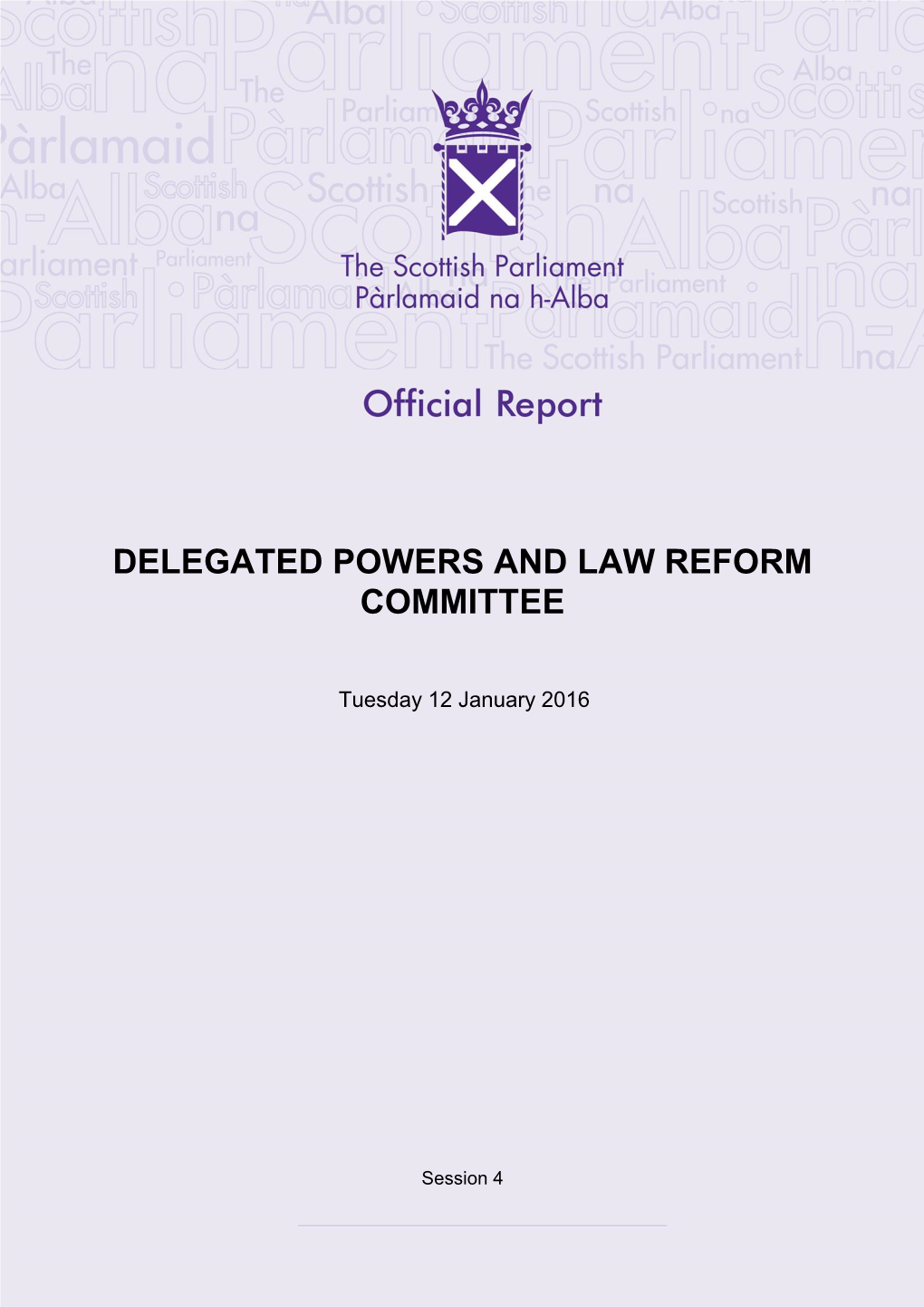 Delegated Powers and Law Reform Committee