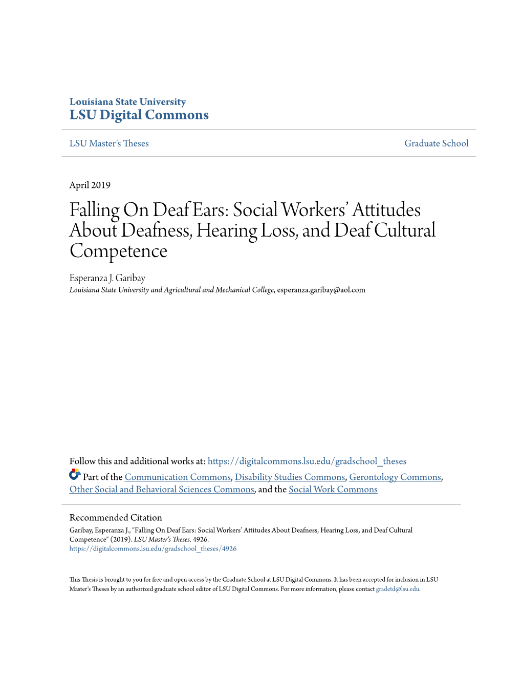 Falling on Deaf Ears: Social Workers' Attitudes About