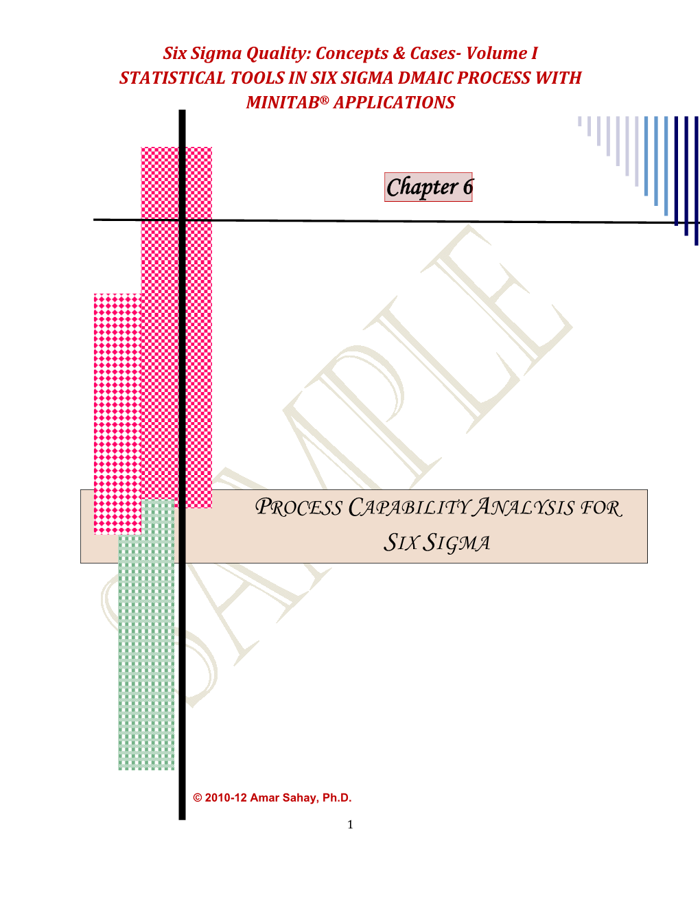 Process Capability Analysis for Six Sigma