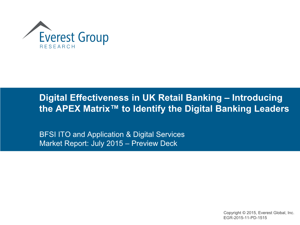 Digital Effectiveness in UK Retail Banking – Introducing the APEX Matrix™ to Identify the Digital Banking Leaders