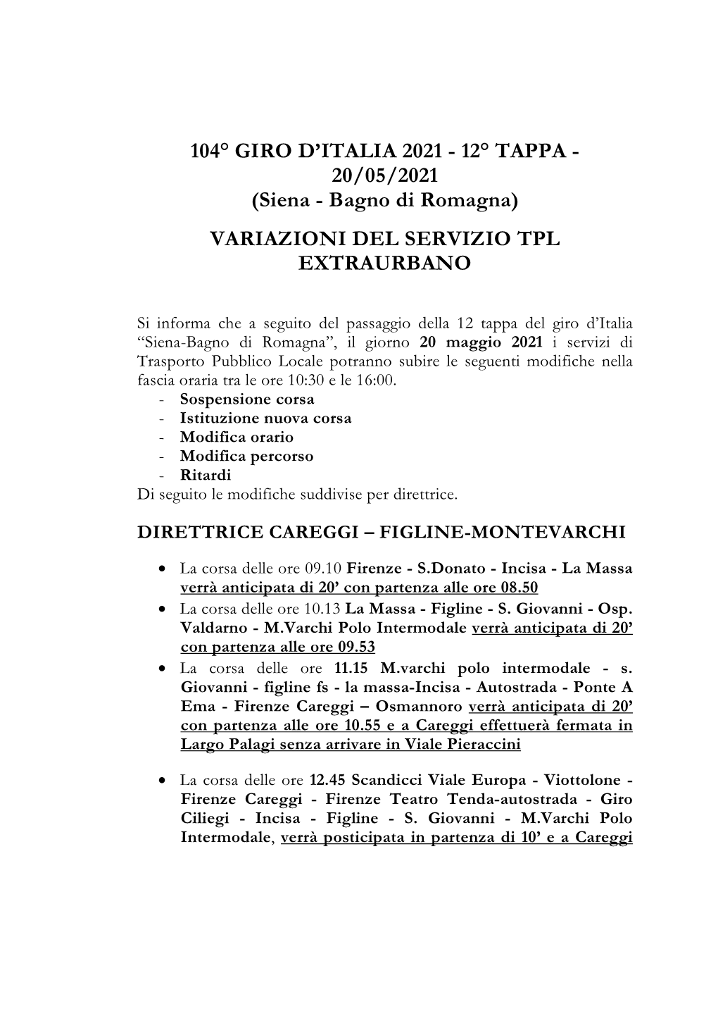 12° TAPPA - 20/05/2021 (Siena - Bagno Di Romagna) VARIAZIONI DEL SERVIZIO TPL EXTRAURBANO