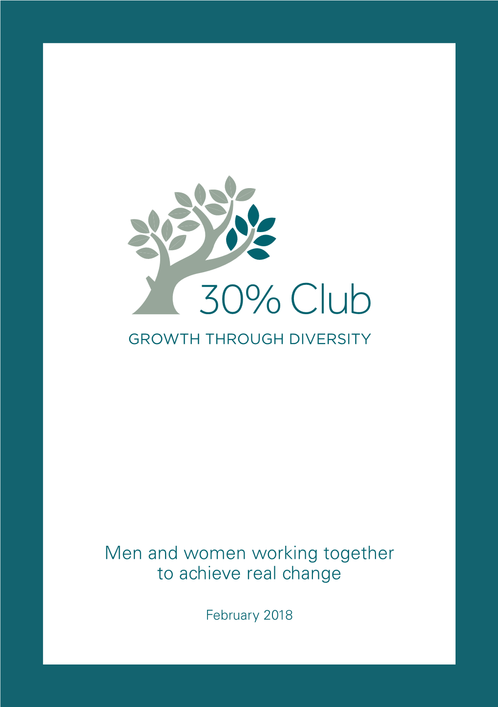 Men and Women Working Together to Achieve Real Change