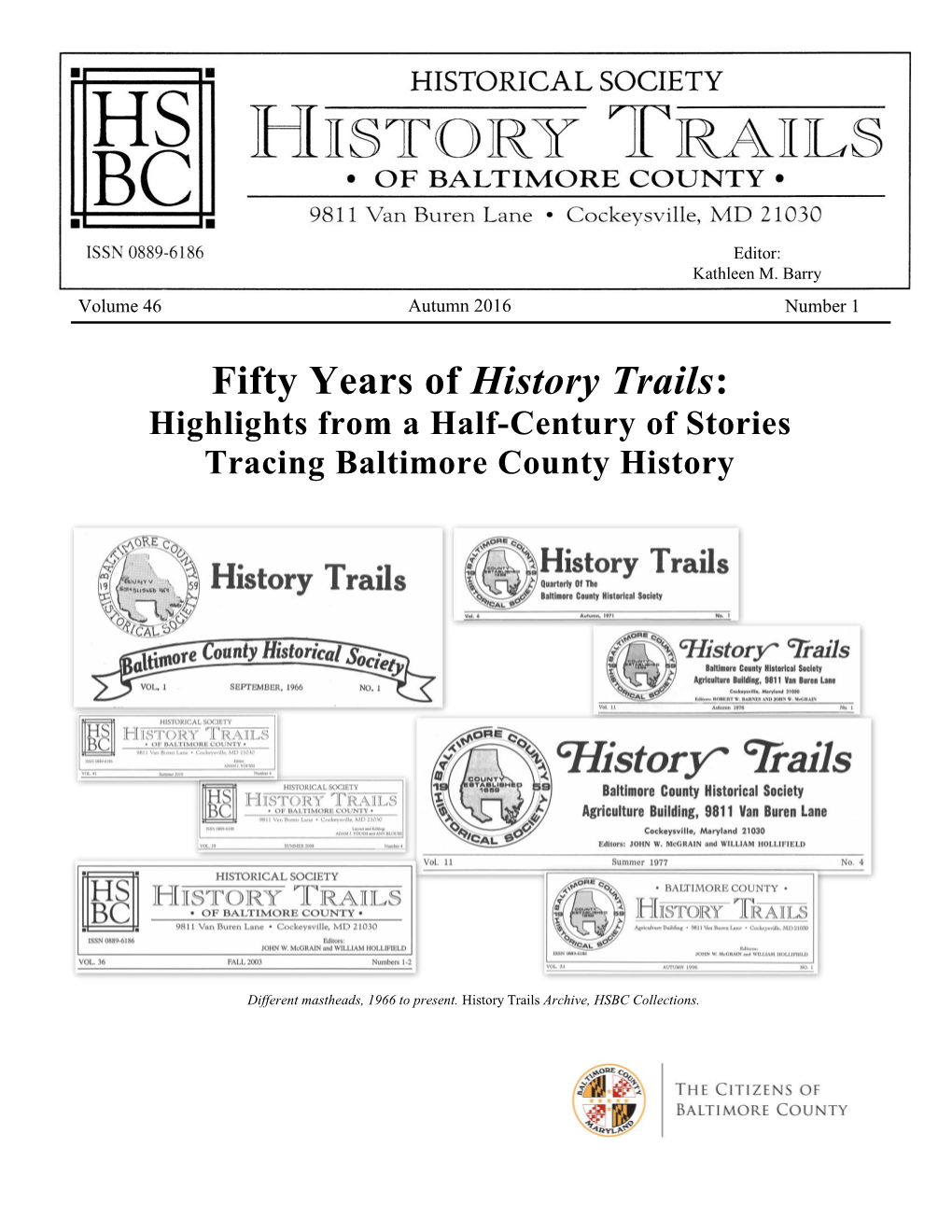Fifty Years of History Trails: Highlights from a Half-Century of Stories Tracing Baltimore County History
