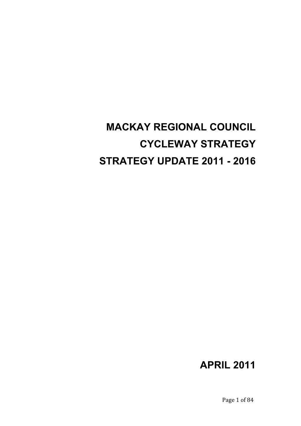 Cycleway Strategy Strategy Update 2011 - 2016