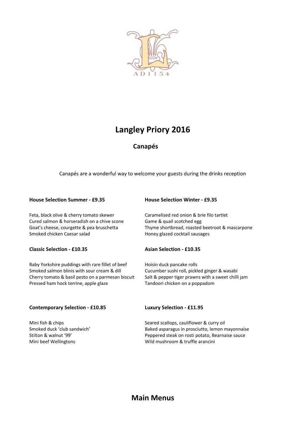 Langley Priory 2016