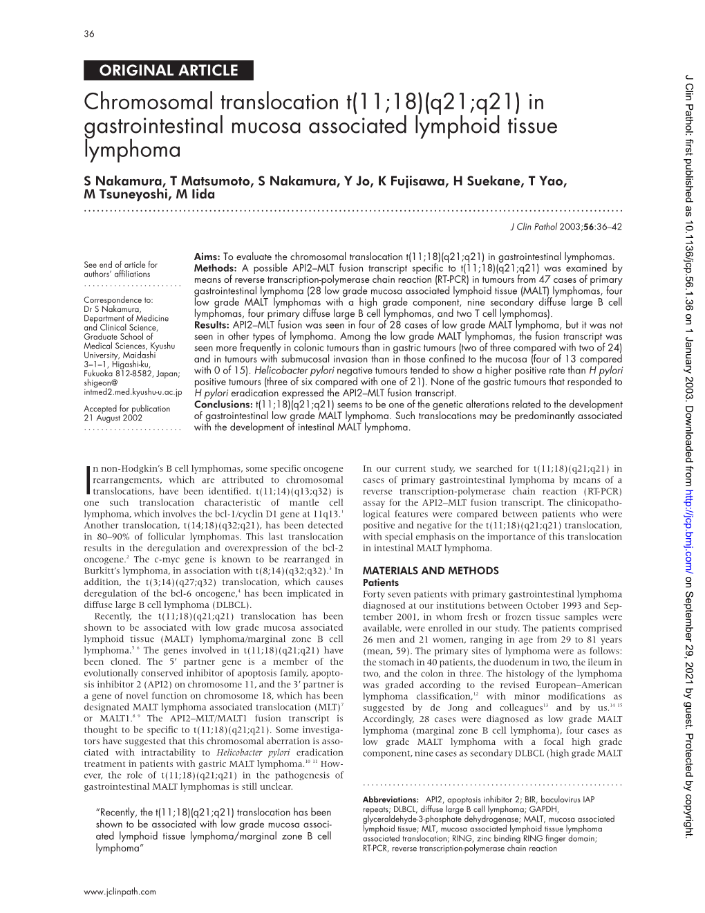 In Gastrointestinal Mucosa Associated Lymphoid Tissue Lymphoma S Nakamura, T Matsumoto, S Nakamura, Y Jo, K Fujisawa, H Suekane, T Yao, M Tsuneyoshi, M Iida