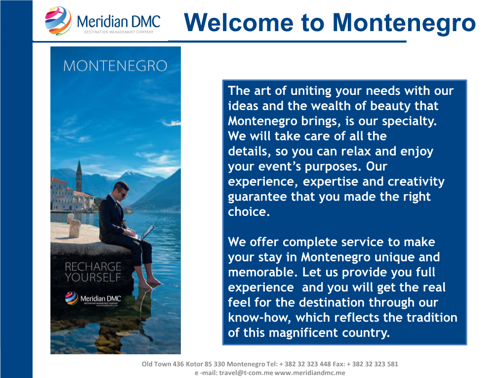 Welcome to Montenegro