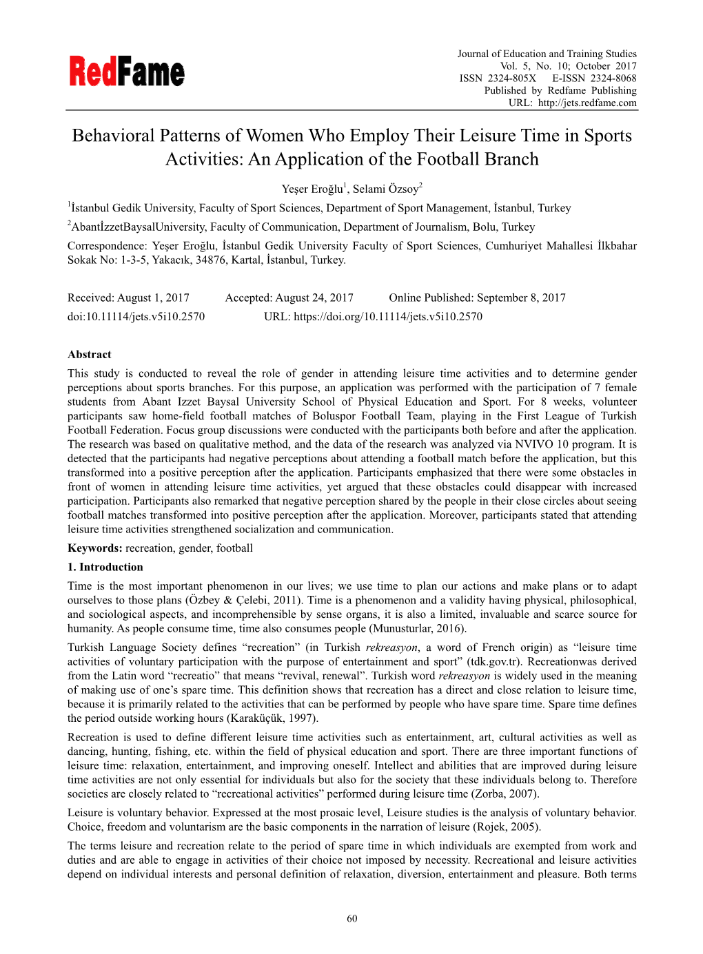 Behavioral Patterns of Women Who Employ Their Leisure Time in Sports Activities: an Application of the Football Branch