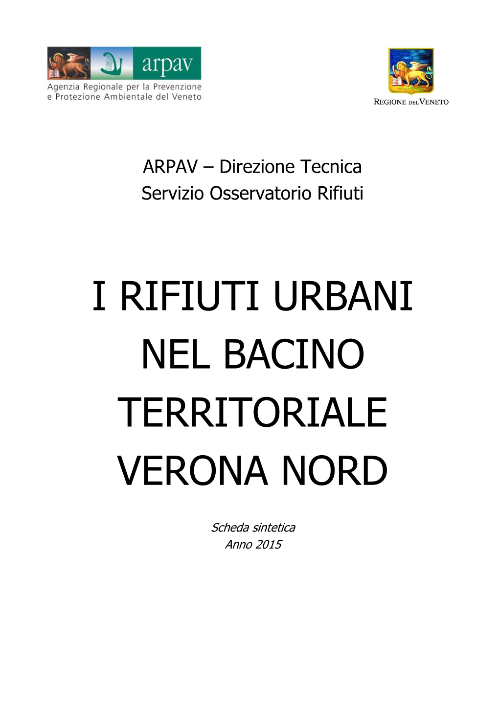I Rifiuti Urbani Nel Bacino Territoriale Verona Nord