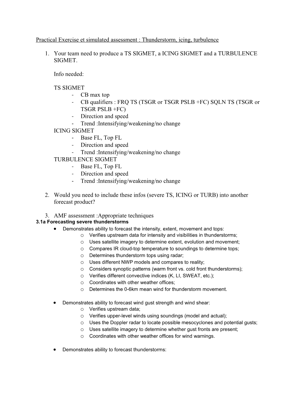 Practical Exercise Et Simulated Assessment:Thunderstorm, Icing, Turbulence