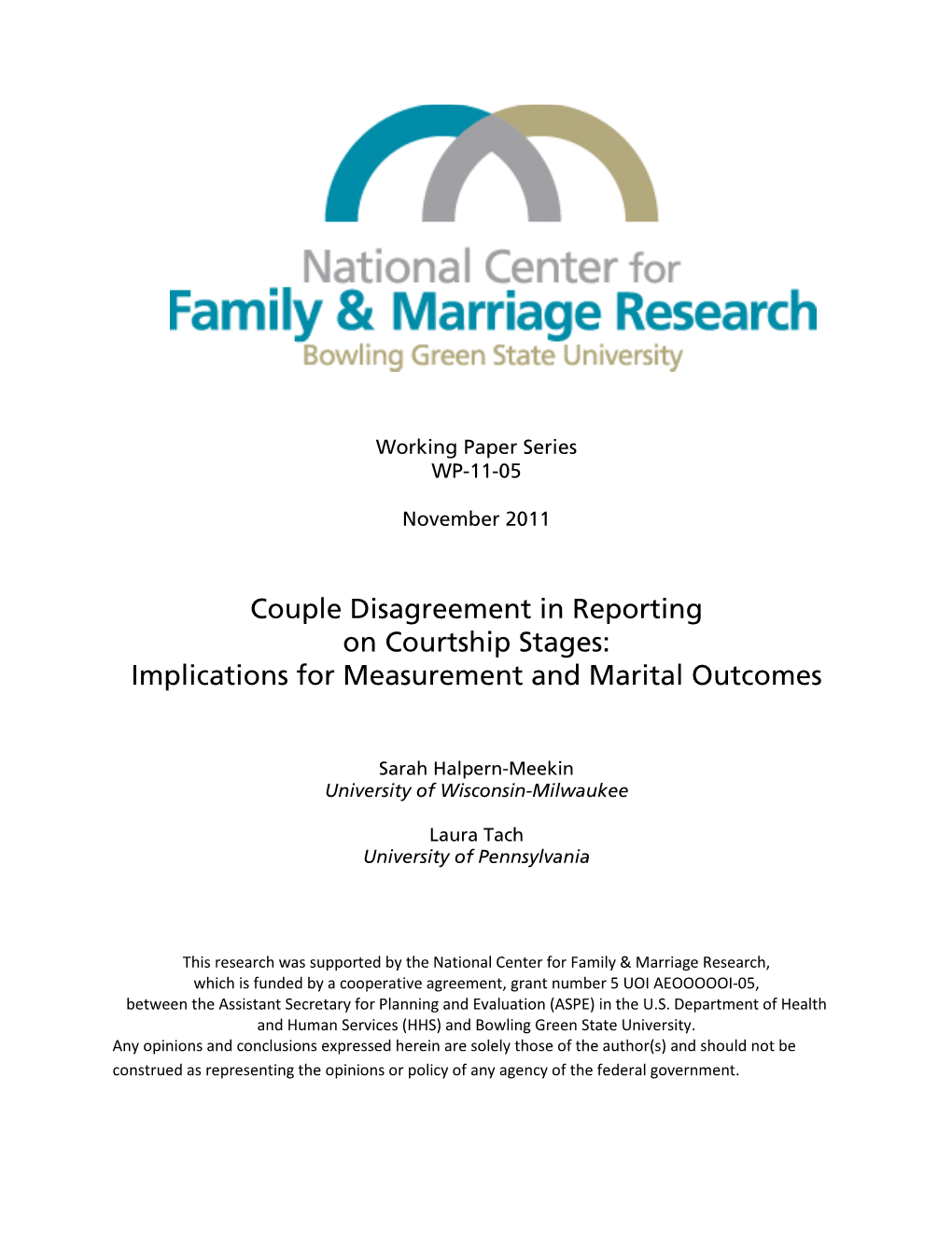 Couple Disagreement in Reporting on Courtship Stages: Implications for Measurement and Marital Outcomes