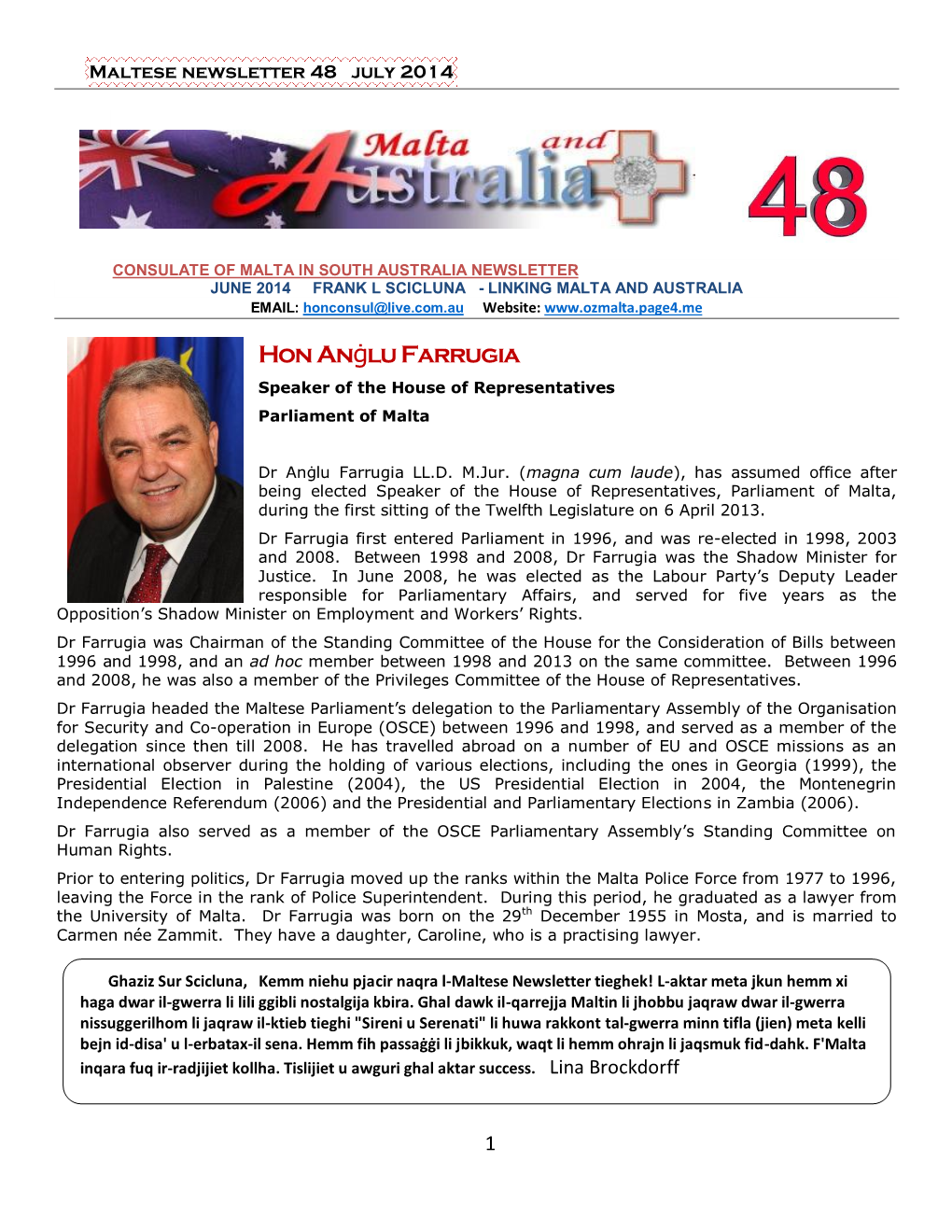 Hon Anġlu Farrugia Speaker of the House of Representatives Parliament of Malta