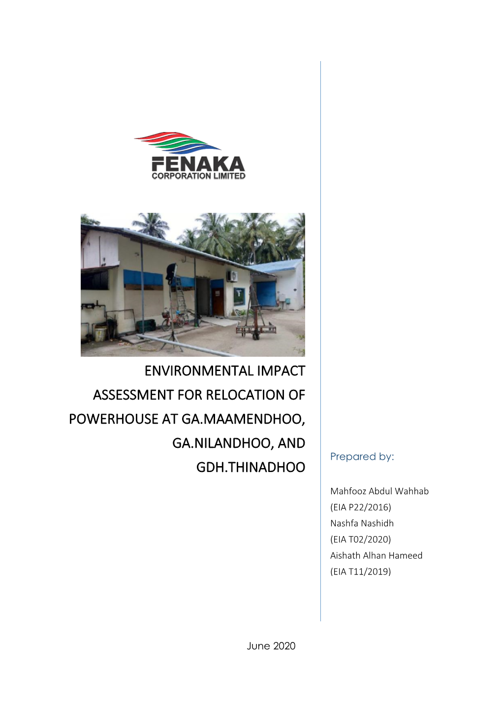 Environmental Impact Assessment for Relocation of Powerhouse at Ga